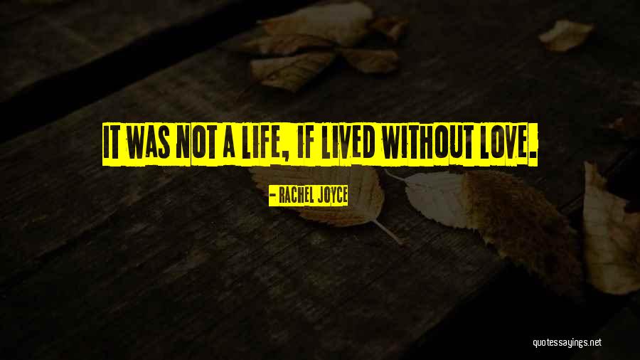 Rachel Joyce Quotes 970915 Rachel Joyce Quotes 970915