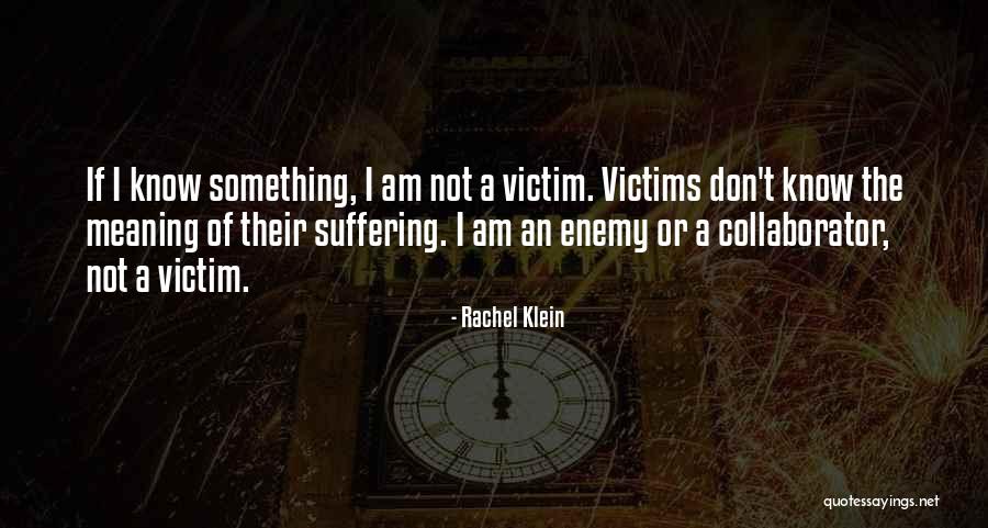 Rachel Klein Quotes 1281940 Rachel Klein Quotes 1281940