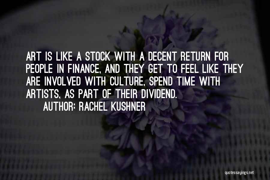 Rachel Kushner Quotes 1754554