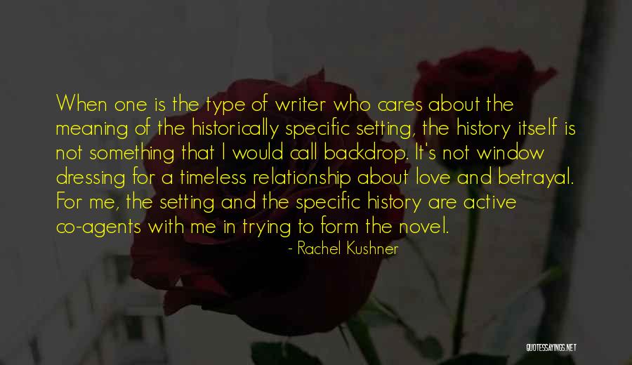 Rachel Kushner Quotes 2096033 Rachel Kushner Quotes 2096033