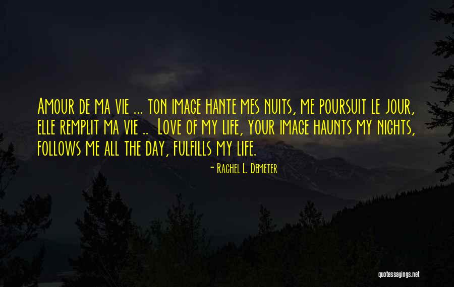 Rachel L. Demeter Quotes 1445632 Rachel L. Demeter Quotes 1445632