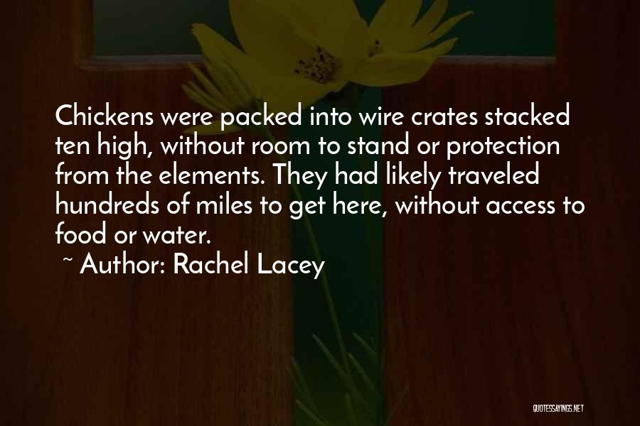 Rachel Lacey Quotes 718901