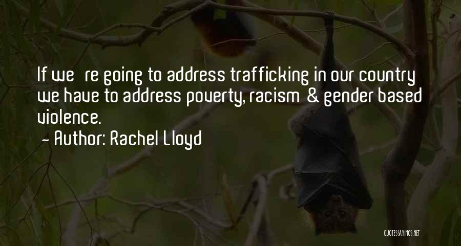 Rachel Lloyd Quotes 174454