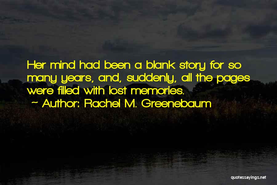 Rachel M. Greenebaum Quotes 1896187