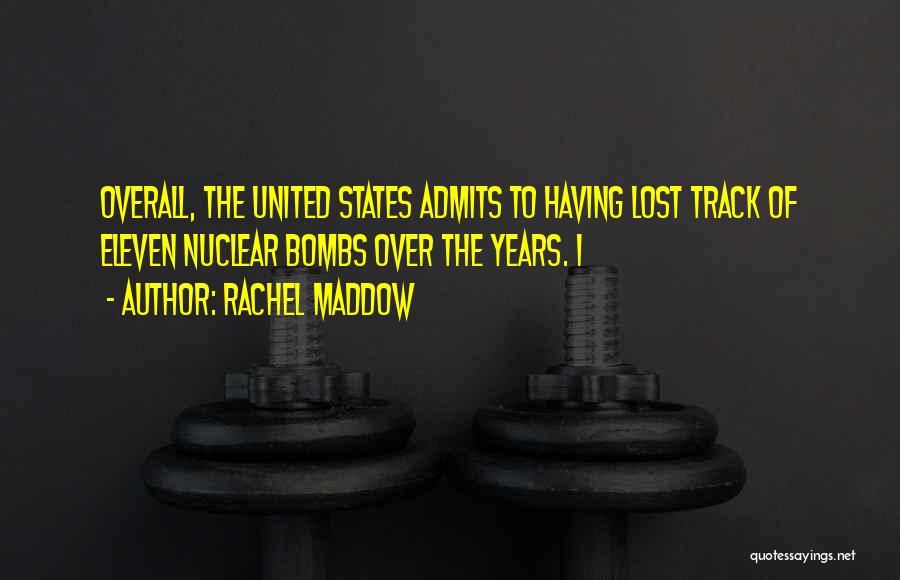 Rachel Maddow Quotes 1361368