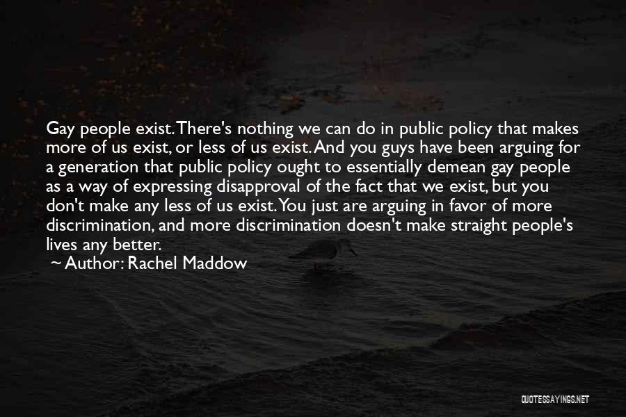 Rachel Maddow Quotes 1875653