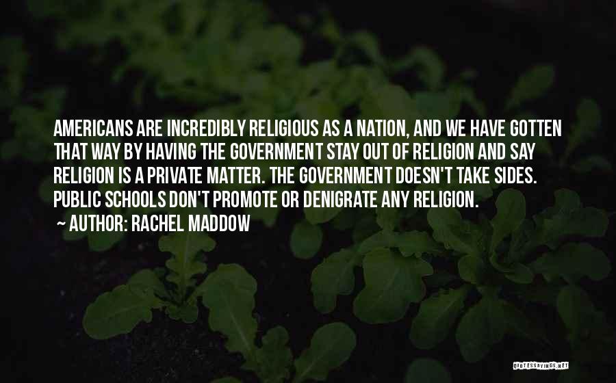 Rachel Maddow Quotes 198251