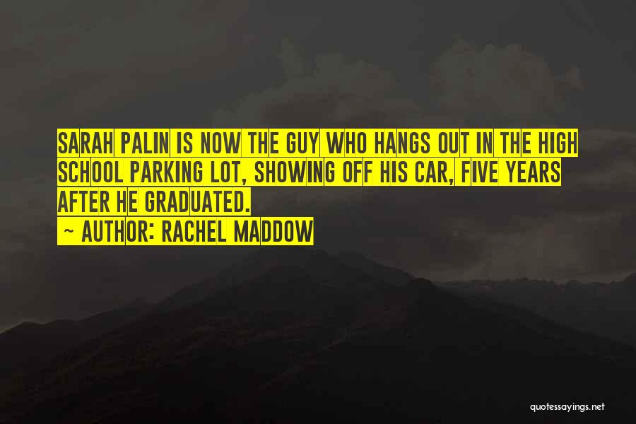 Rachel Maddow Quotes 764386