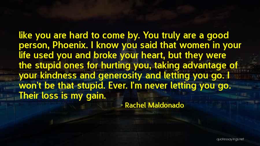 Rachel Maldonado Quotes 1499907