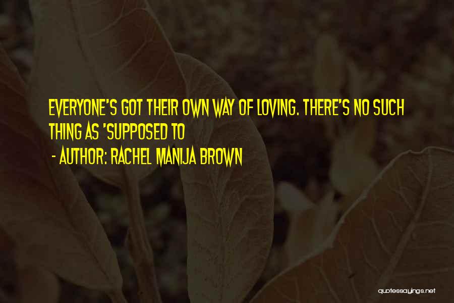 Rachel Manija Brown Quotes 303350