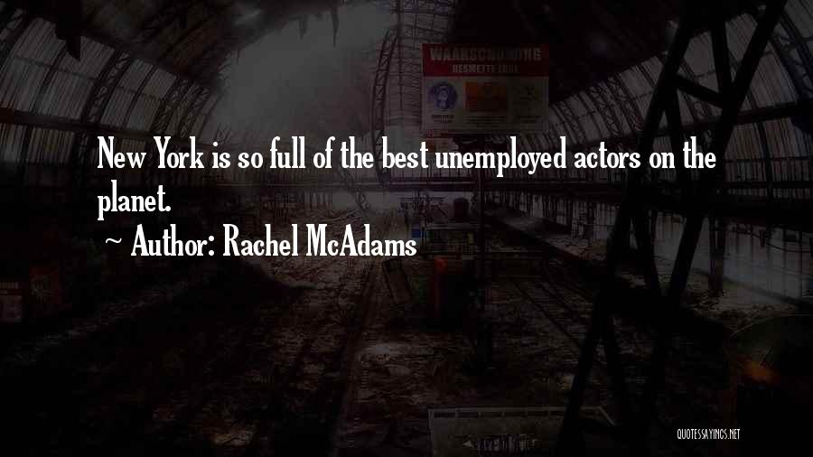 Rachel McAdams Quotes 1102238