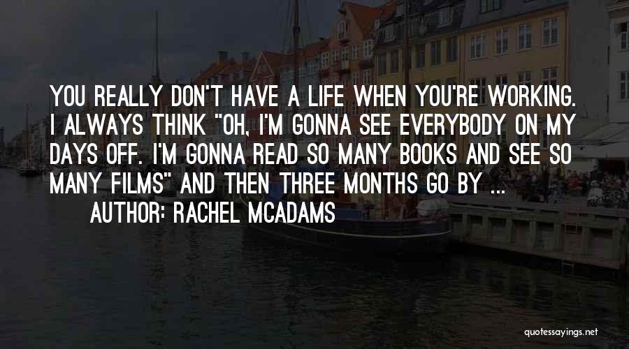 Rachel McAdams Quotes 324104