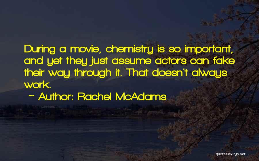 Rachel McAdams Quotes 499619