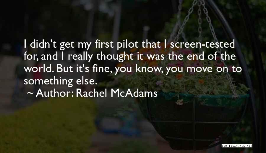 Rachel McAdams Quotes 547652