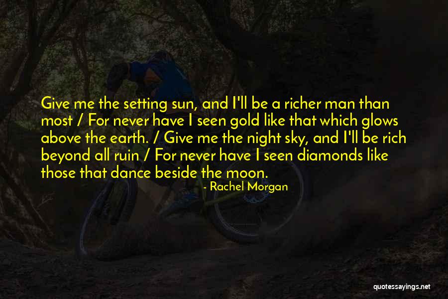 Rachel Morgan Quotes 415562