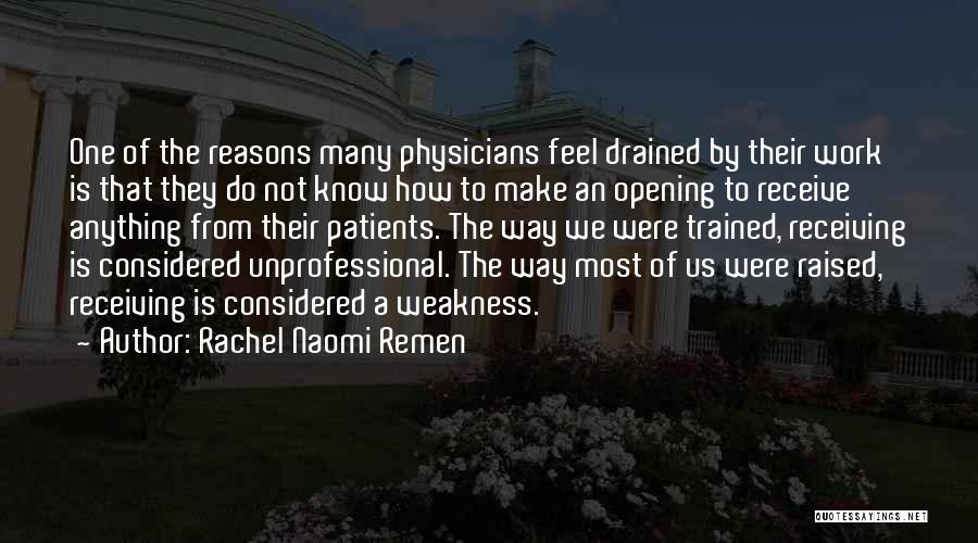 Rachel Naomi Remen Quotes 1147706