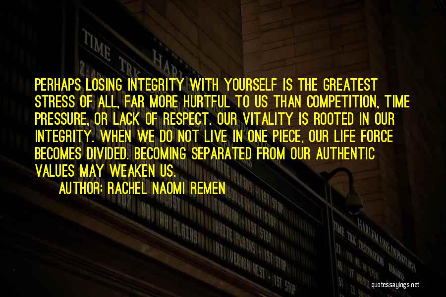 Rachel Naomi Remen Quotes 1453943