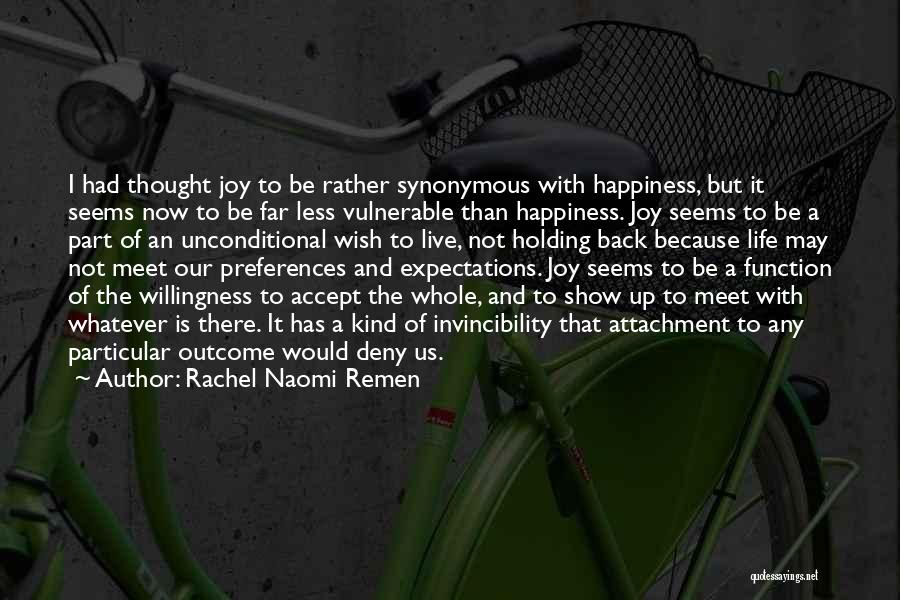 Rachel Naomi Remen Quotes 1503146