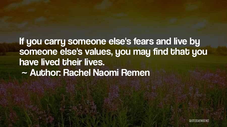 Rachel Naomi Remen Quotes 1794928