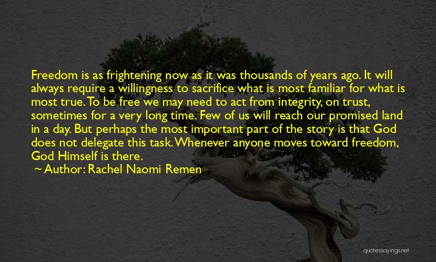 Rachel Naomi Remen Quotes 2015923