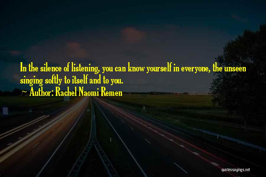 Rachel Naomi Remen Quotes 295051