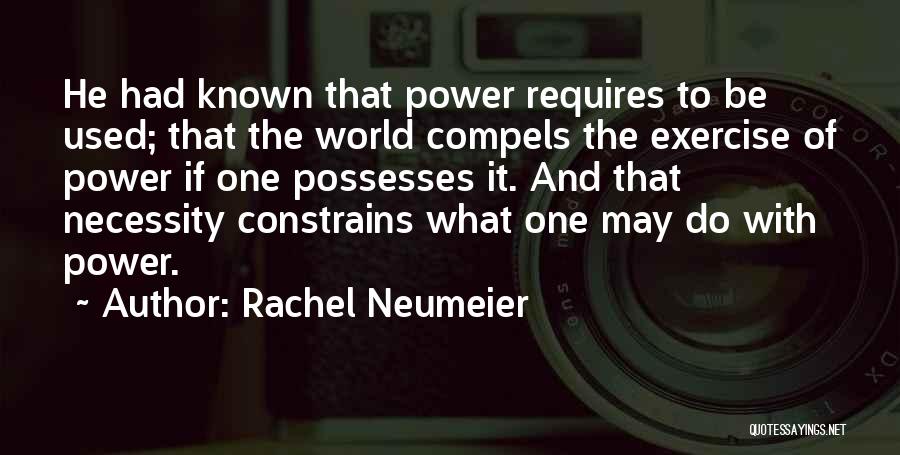 Rachel Neumeier Quotes 237017