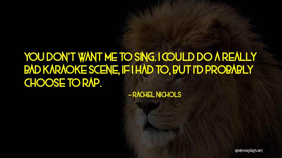 Rachel Nichols Quotes 1162931 Rachel Nichols Quotes 1162931
