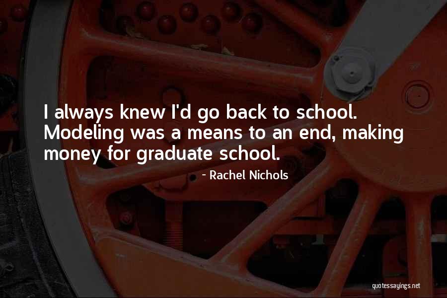 Rachel Nichols Quotes 1177502 Rachel Nichols Quotes 1177502