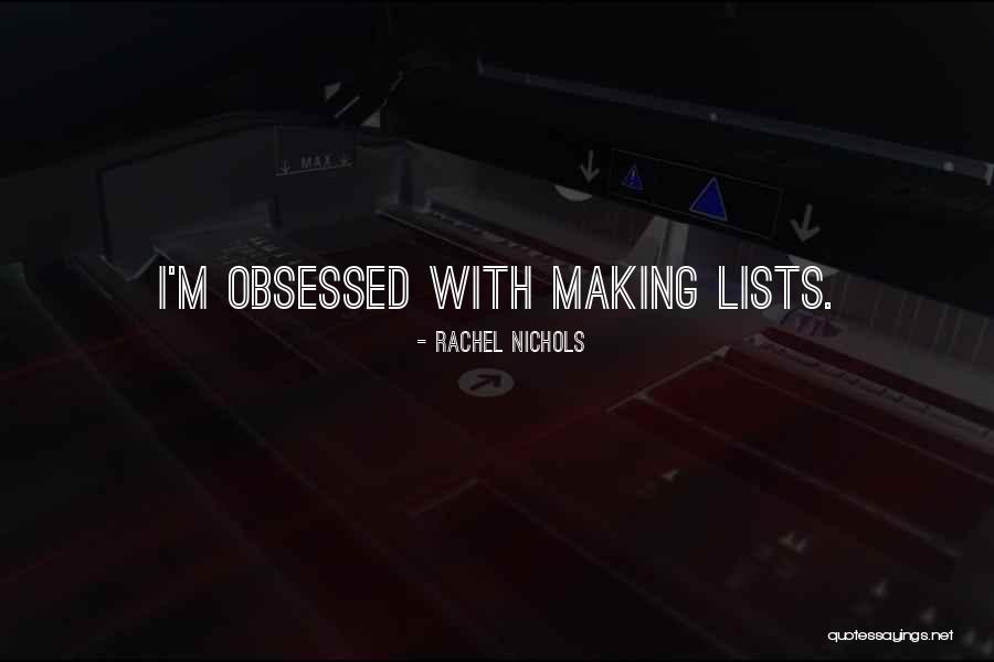 Rachel Nichols Quotes 1229744 Rachel Nichols Quotes 1229744