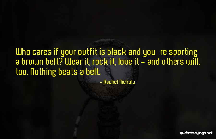 Rachel Nichols Quotes 1321335 Rachel Nichols Quotes 1321335