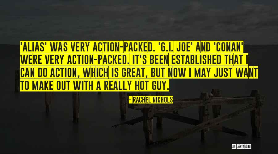 Rachel Nichols Quotes 1514993