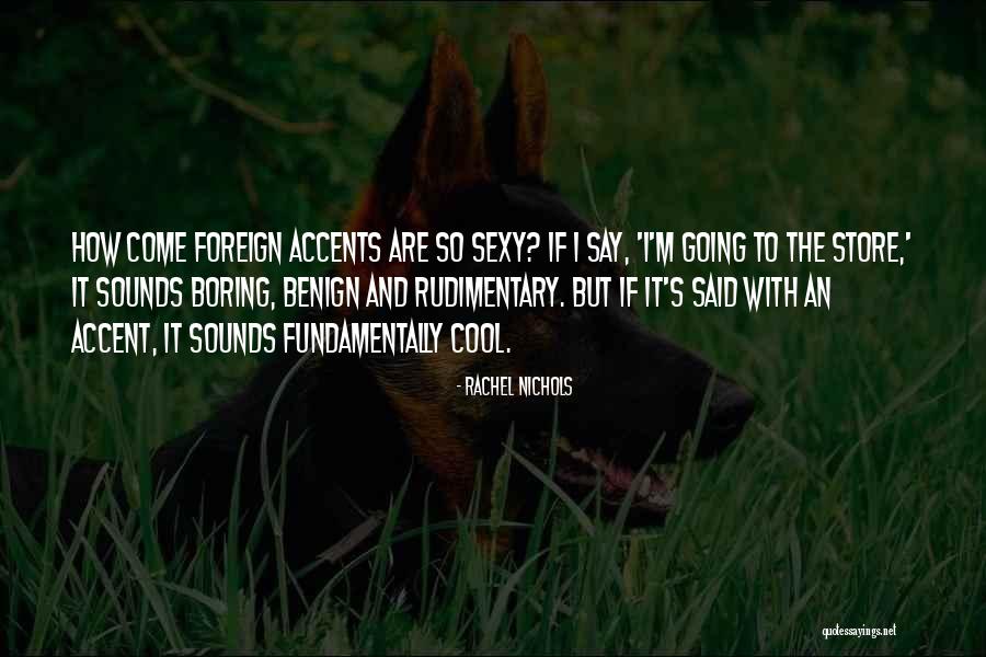 Rachel Nichols Quotes 1704814 Rachel Nichols Quotes 1704814