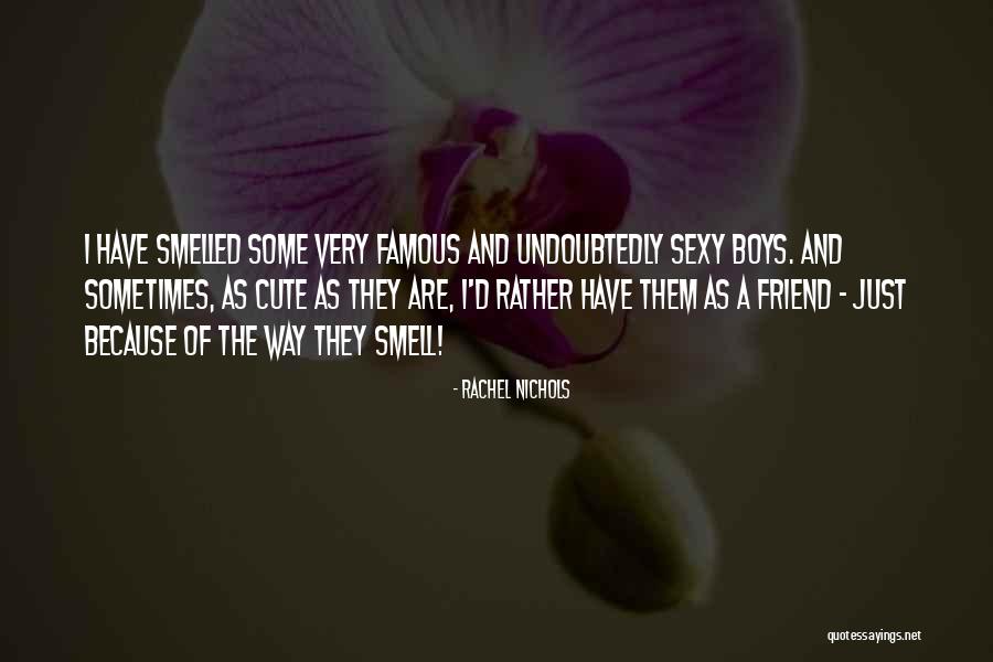 Rachel Nichols Quotes 1822574 Rachel Nichols Quotes 1822574