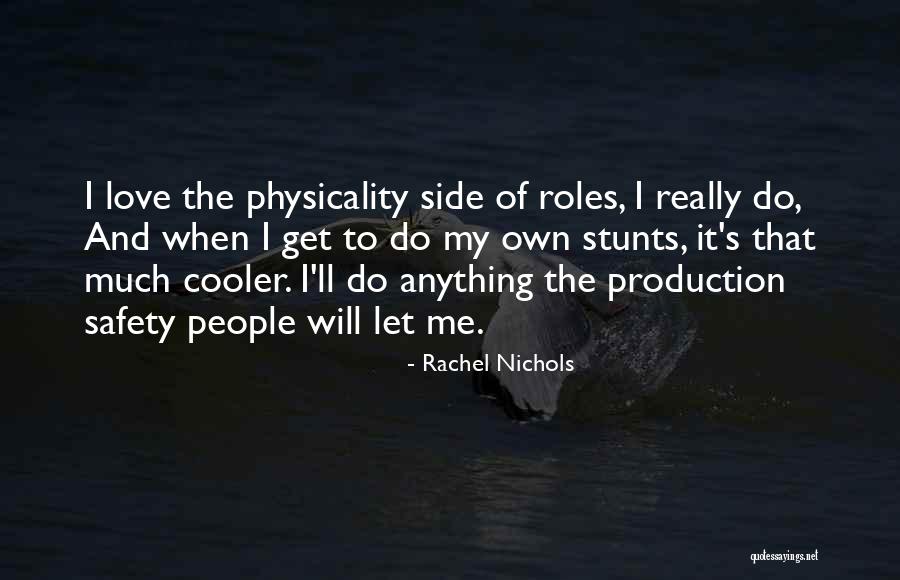 Rachel Nichols Quotes 2113642 Rachel Nichols Quotes 2113642