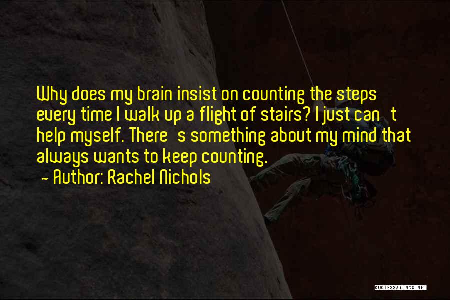 Rachel Nichols Quotes 2140367