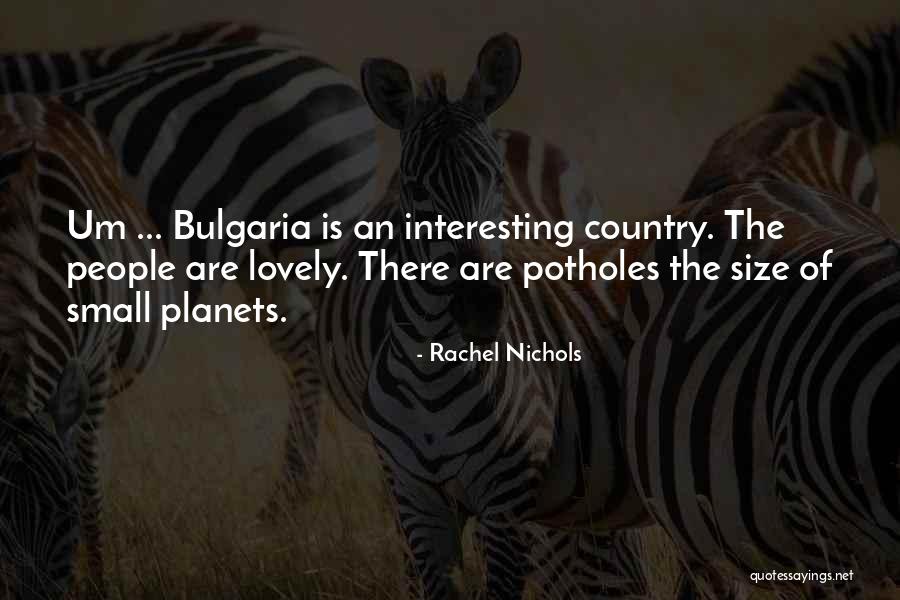 Rachel Nichols Quotes 2149034 Rachel Nichols Quotes 2149034