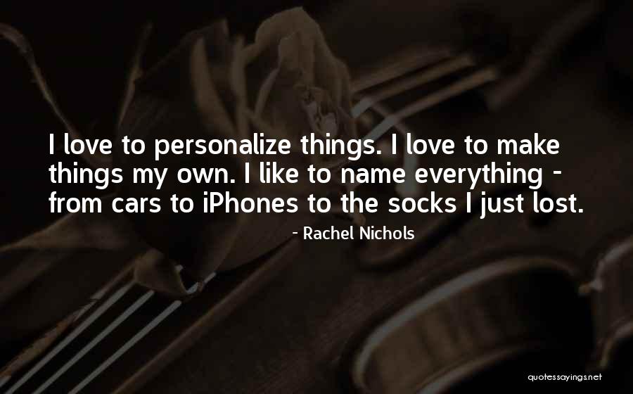 Rachel Nichols Quotes 760444 Rachel Nichols Quotes 760444