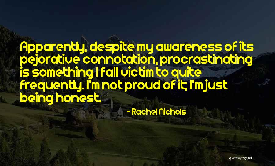 Rachel Nichols Quotes 866833 Rachel Nichols Quotes 866833