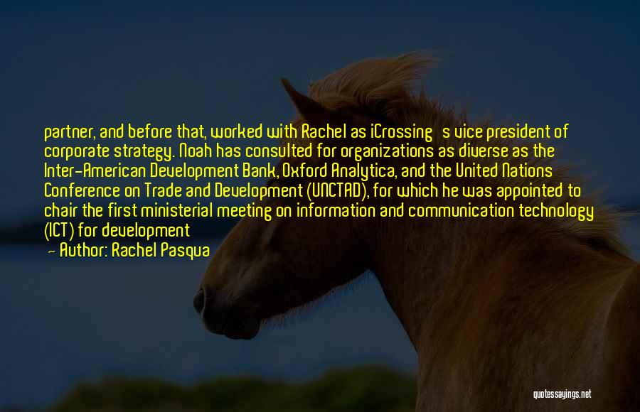 Rachel Pasqua Quotes 473134