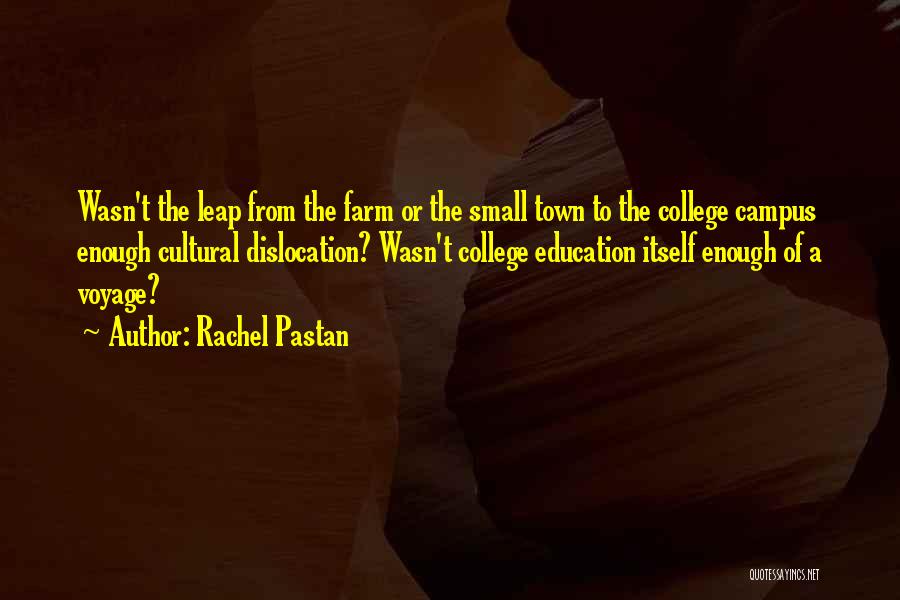 Rachel Pastan Quotes 810615