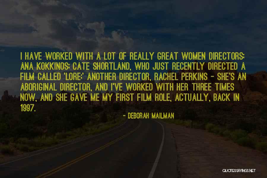 Rachel Perkins Quotes By Deborah Mailman Rachel Perkins Quotes By Deborah Mailman