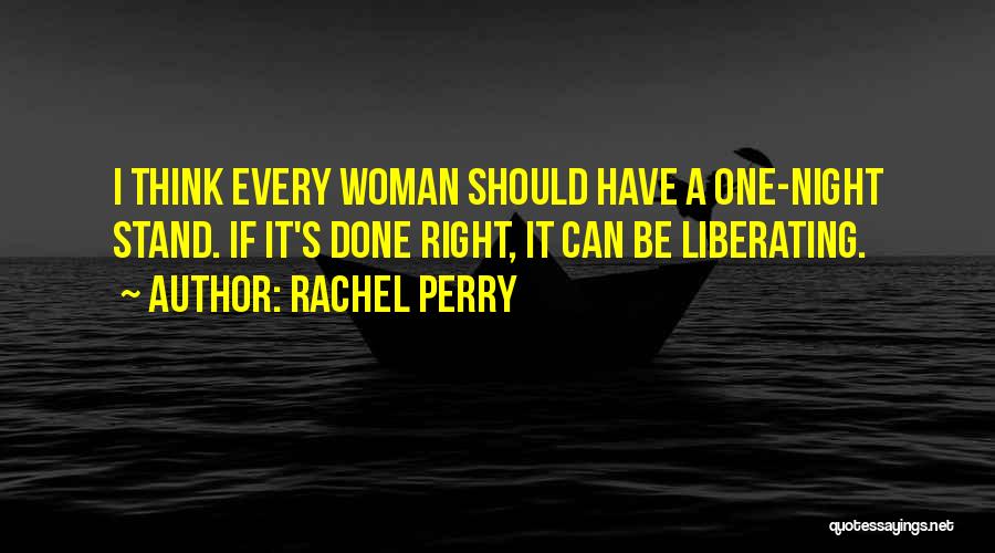 Rachel Perry Quotes 1271465