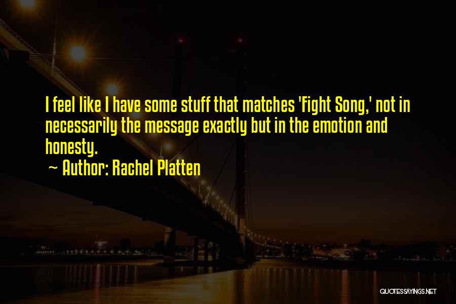 Rachel Platten Quotes 617848