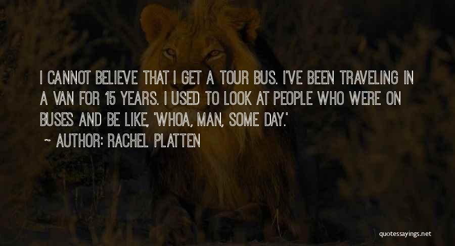 Rachel Platten Quotes 686805