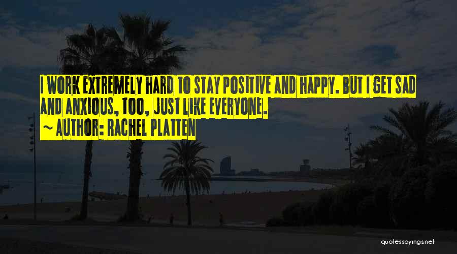 Rachel Platten Quotes 852812