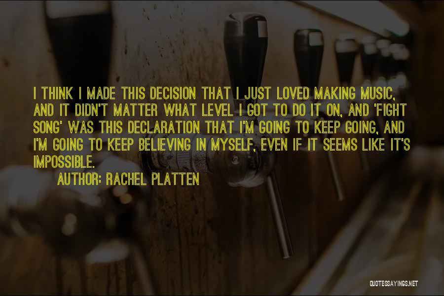 Rachel Platten Quotes 872010