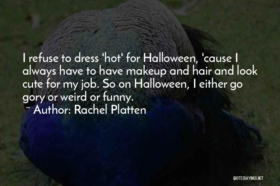 Rachel Platten Quotes 901097