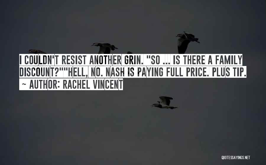 Rachel Price Quotes By Rachel Vincent