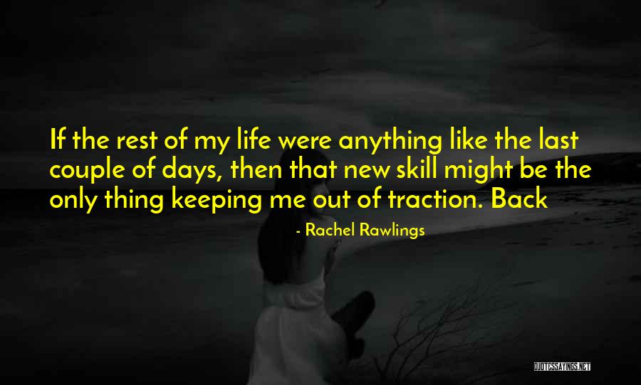 Rachel Rawlings Quotes 894586 Rachel Rawlings Quotes 894586