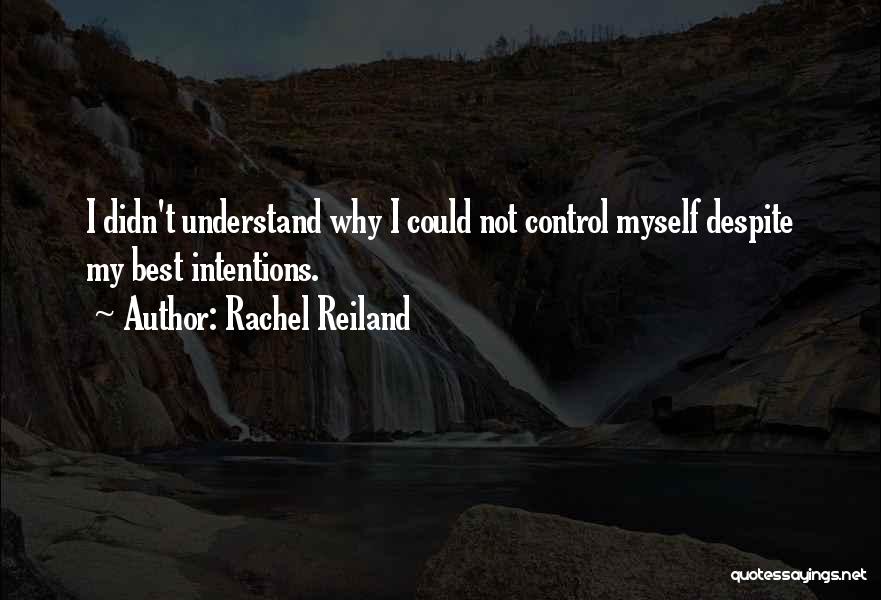 Rachel Reiland Quotes 145247